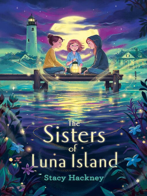 Title details for The Sisters of Luna Island by Stacy Hackney - Wait list